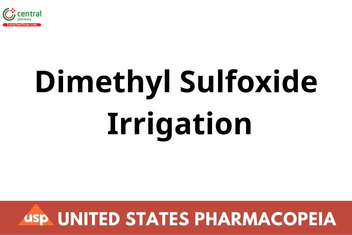 Dimethyl Sulfoxide Irrigation