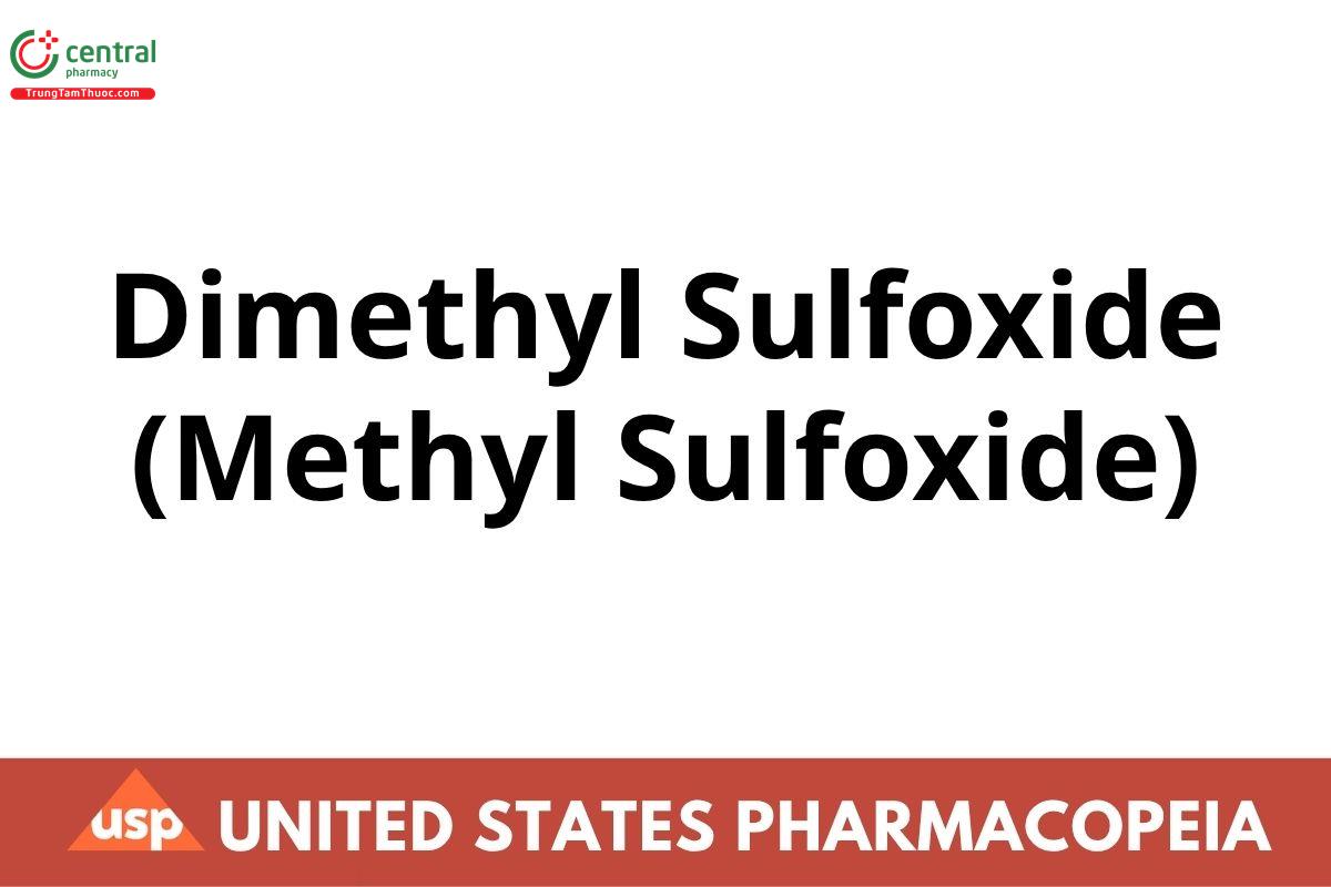 Dimethyl Sulfoxide (Methyl Sulfoxide)
