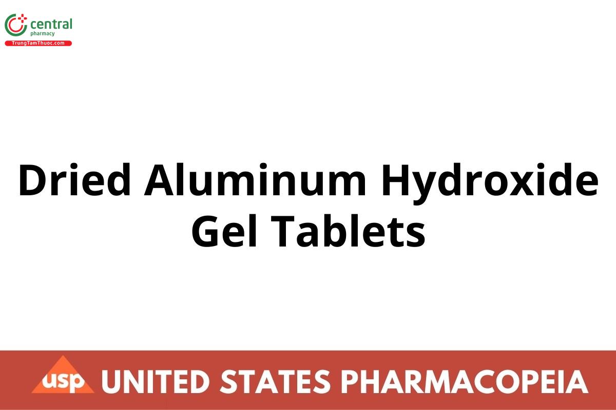 Dried Aluminum Hydroxide Gel Tablets