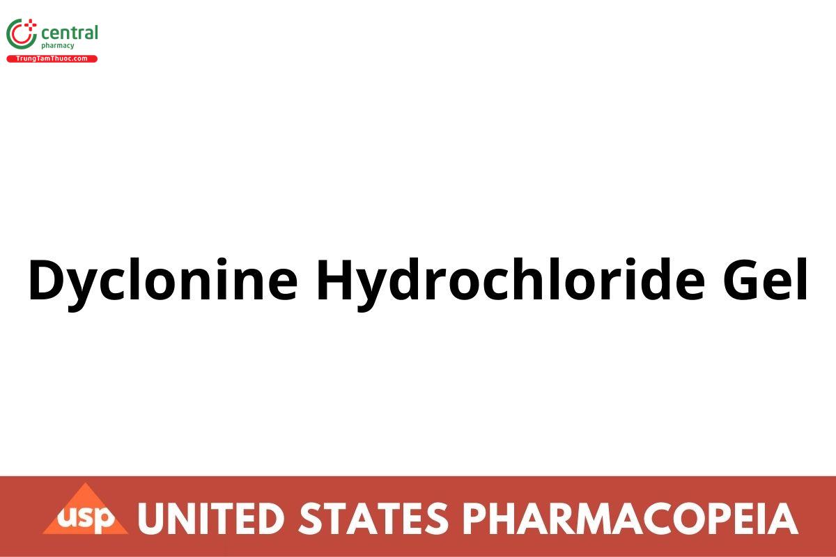 Dyclonine Hydrochloride Gel