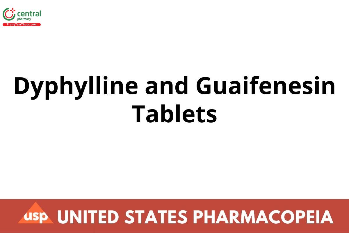 Dyphylline and Guaifenesin Tablets