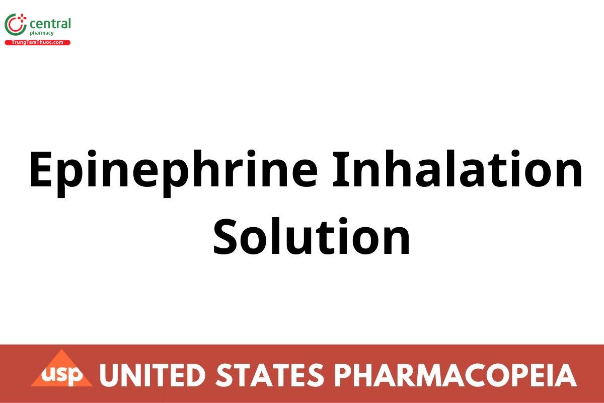 Epinephrine Inhalation Solution