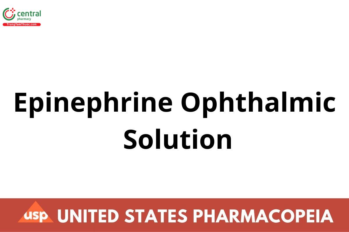 Epinephrine Ophthalmic Solution
