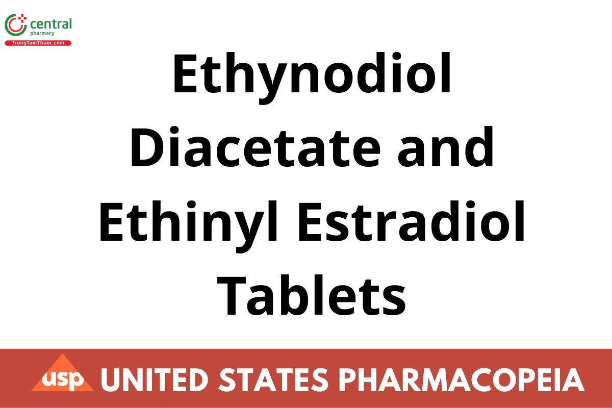Ethynodiol Diacetate and Ethinyl Estradiol Tablets