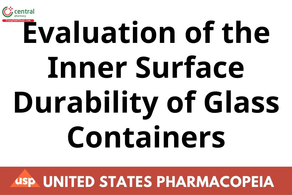 Evaluation of the Inner Surface Durability of Glass Containers