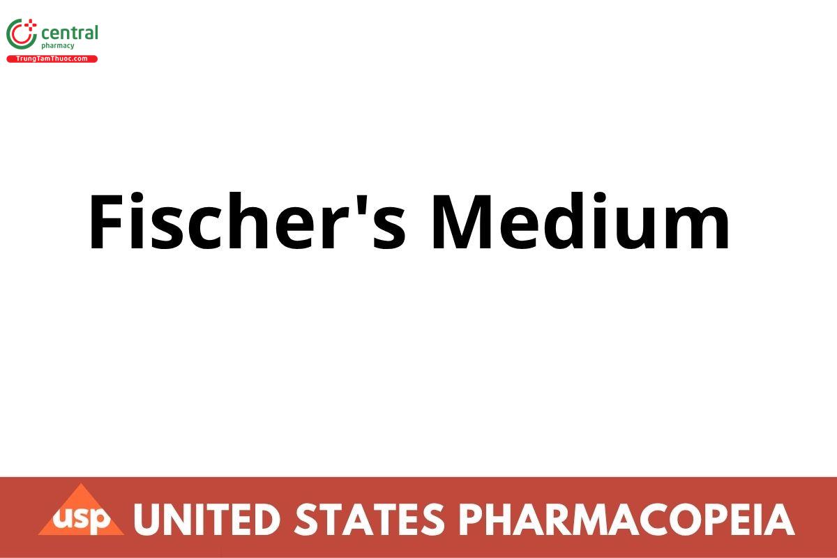 Fischer's Medium