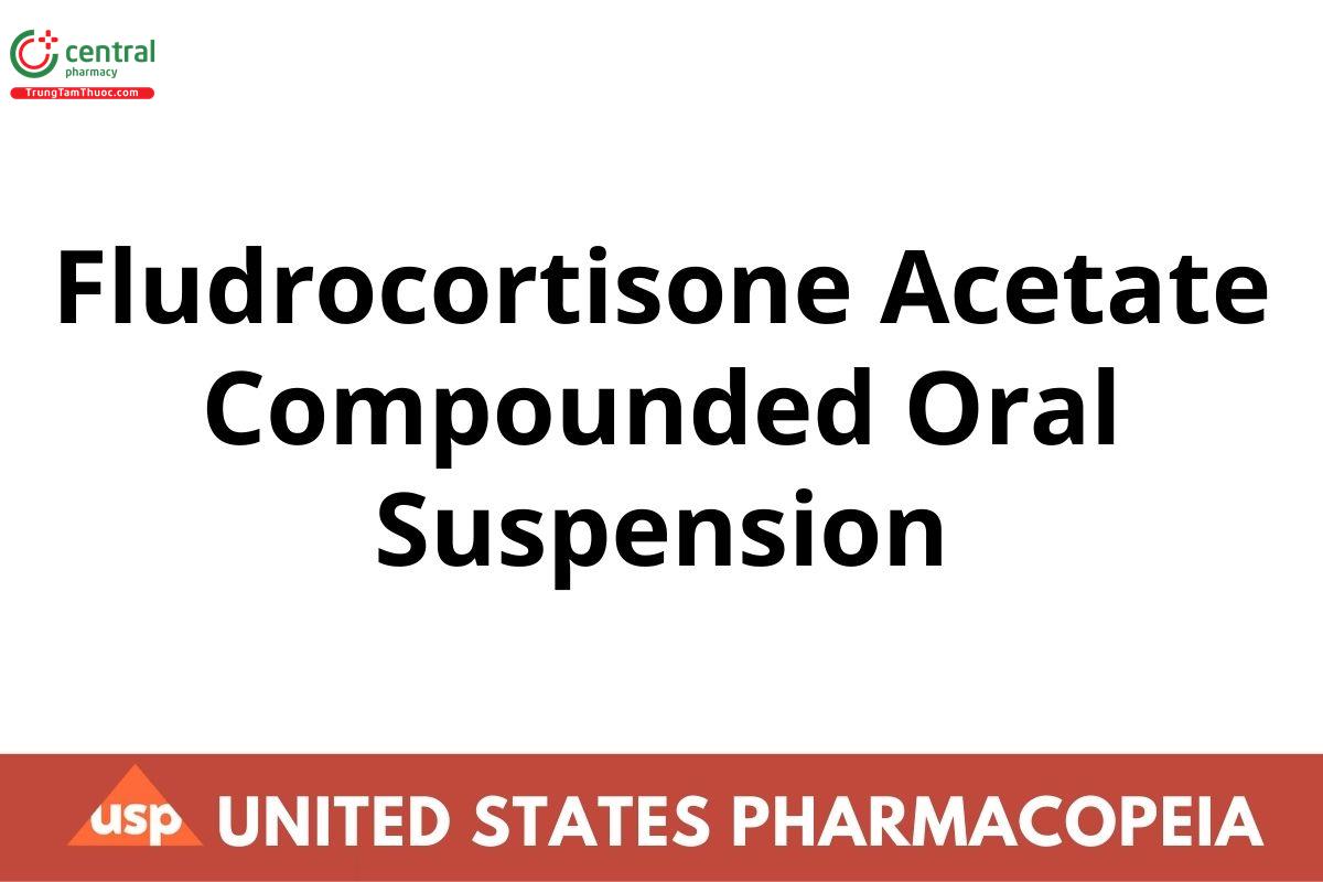 Fludrocortisone Acetate Compounded Oral Suspension