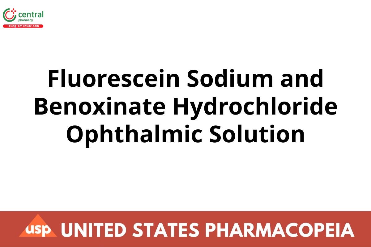 Fluorescein Sodium and Benoxinate Hydrochloride Ophthalmic Solution