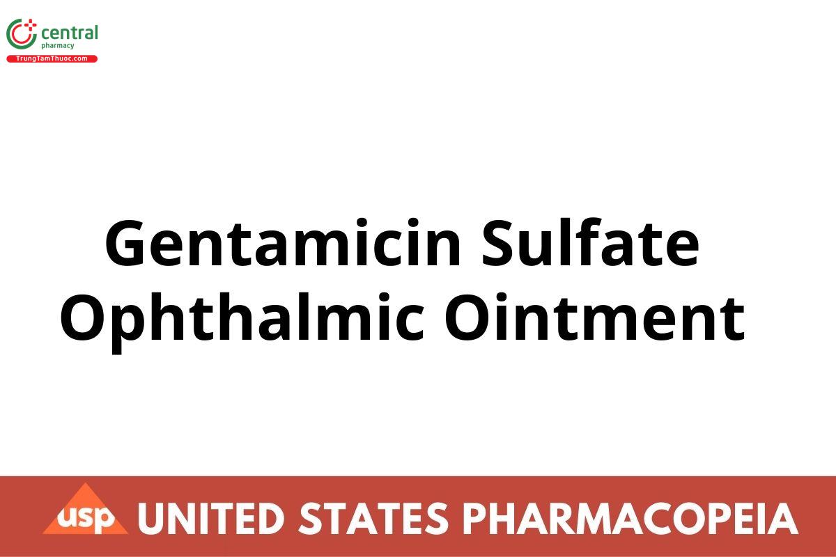 Gentamicin Sulfate Ophthalmic Ointment