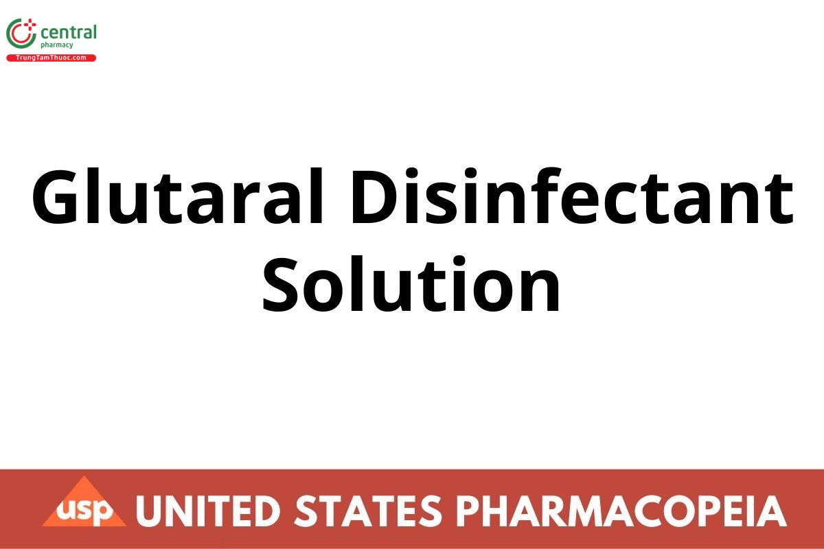 Glutaral Disinfectant Solution