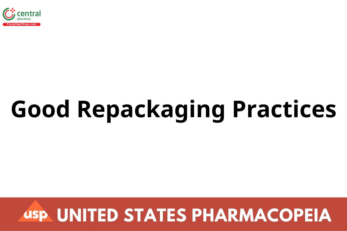Good Repackaging Practices