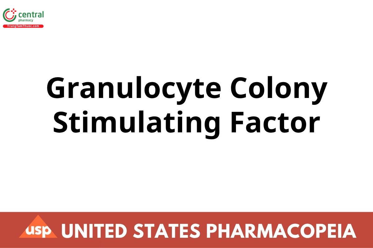 Granulocyte Colony Stimulating Factor