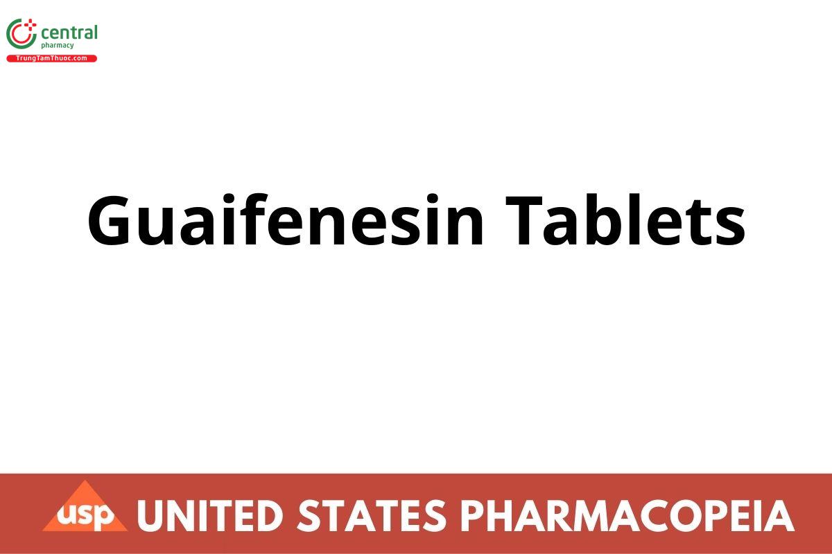 Guaifenesin Tablets