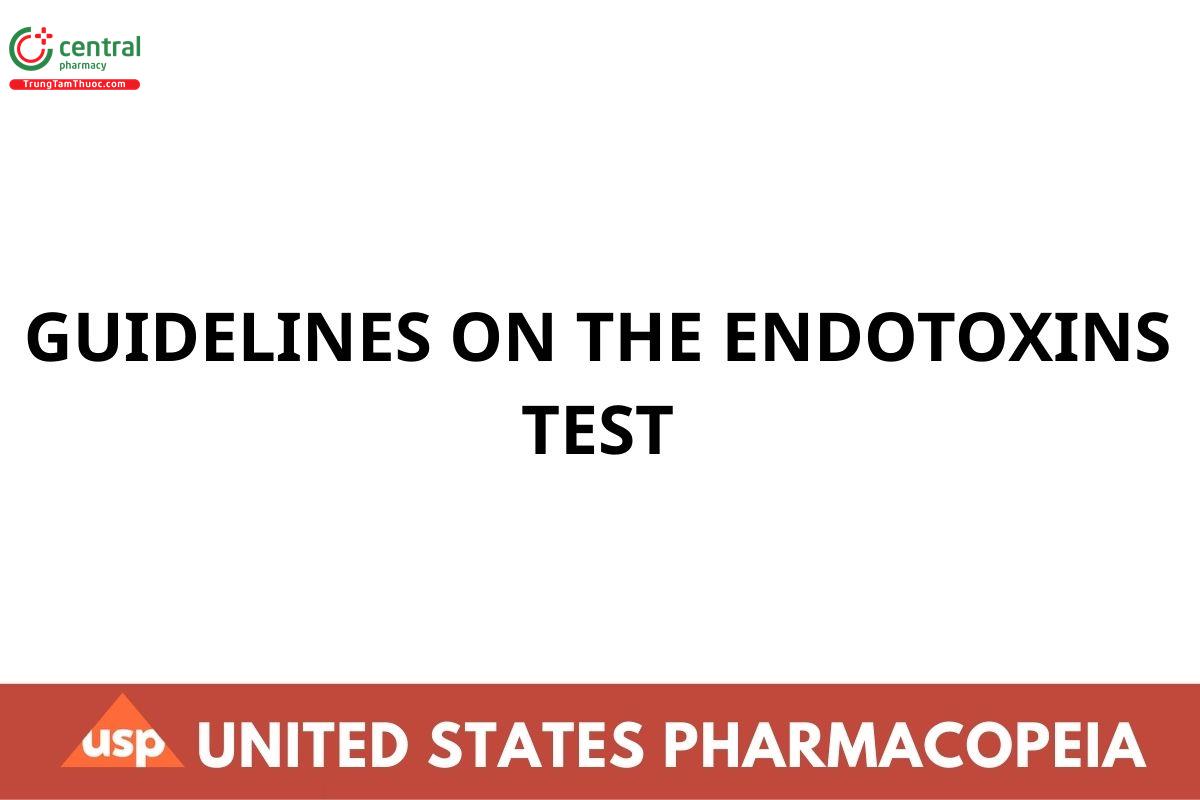 GUIDELINES ON THE ENDOTOXINS TEST