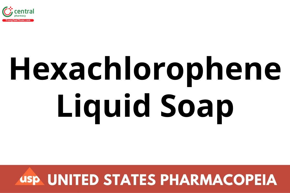 Hexachlorophene Liquid Soap