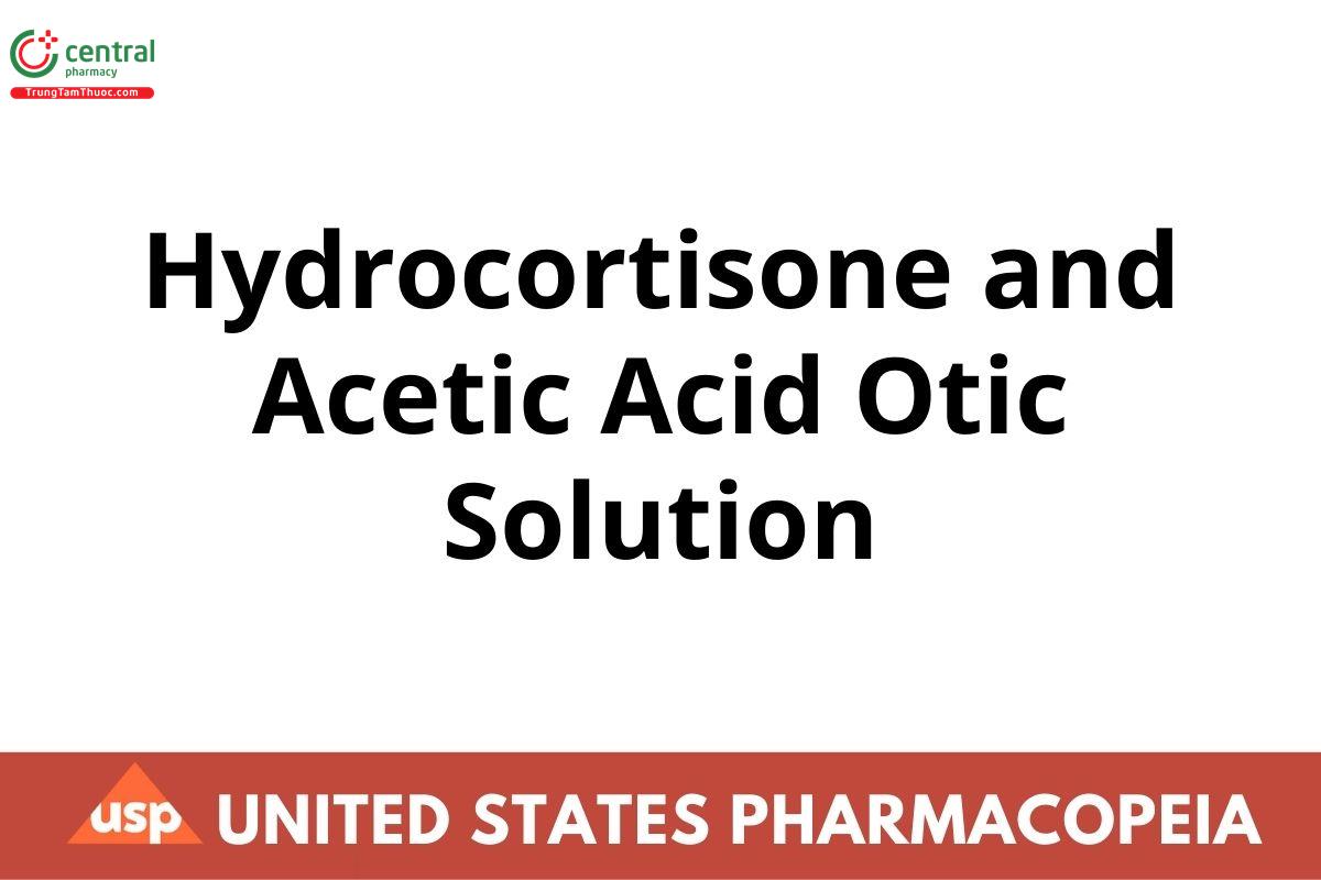 Hydrocortisone and Acetic Acid Otic Solution