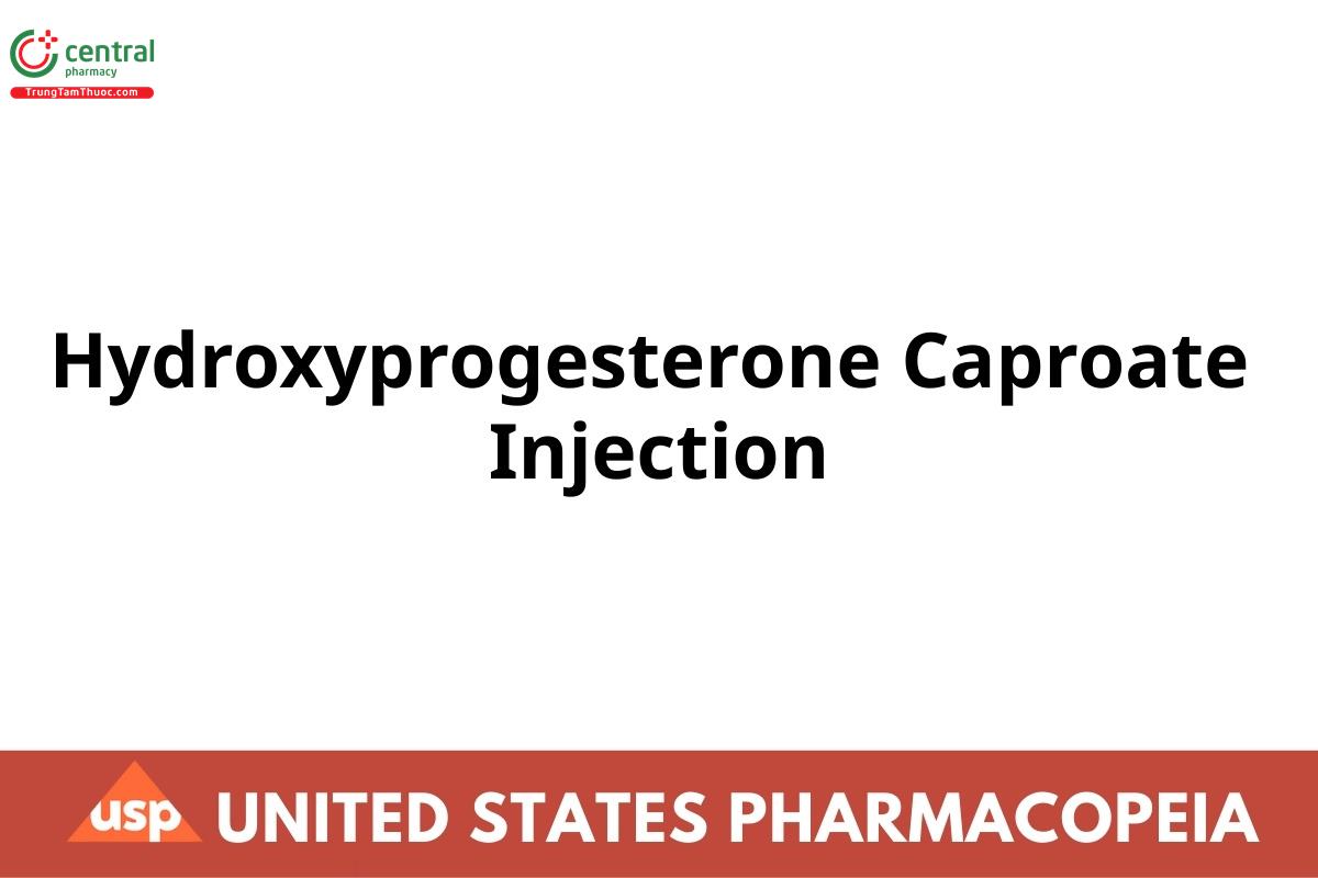 Hydroxyprogesterone Caproate Injection