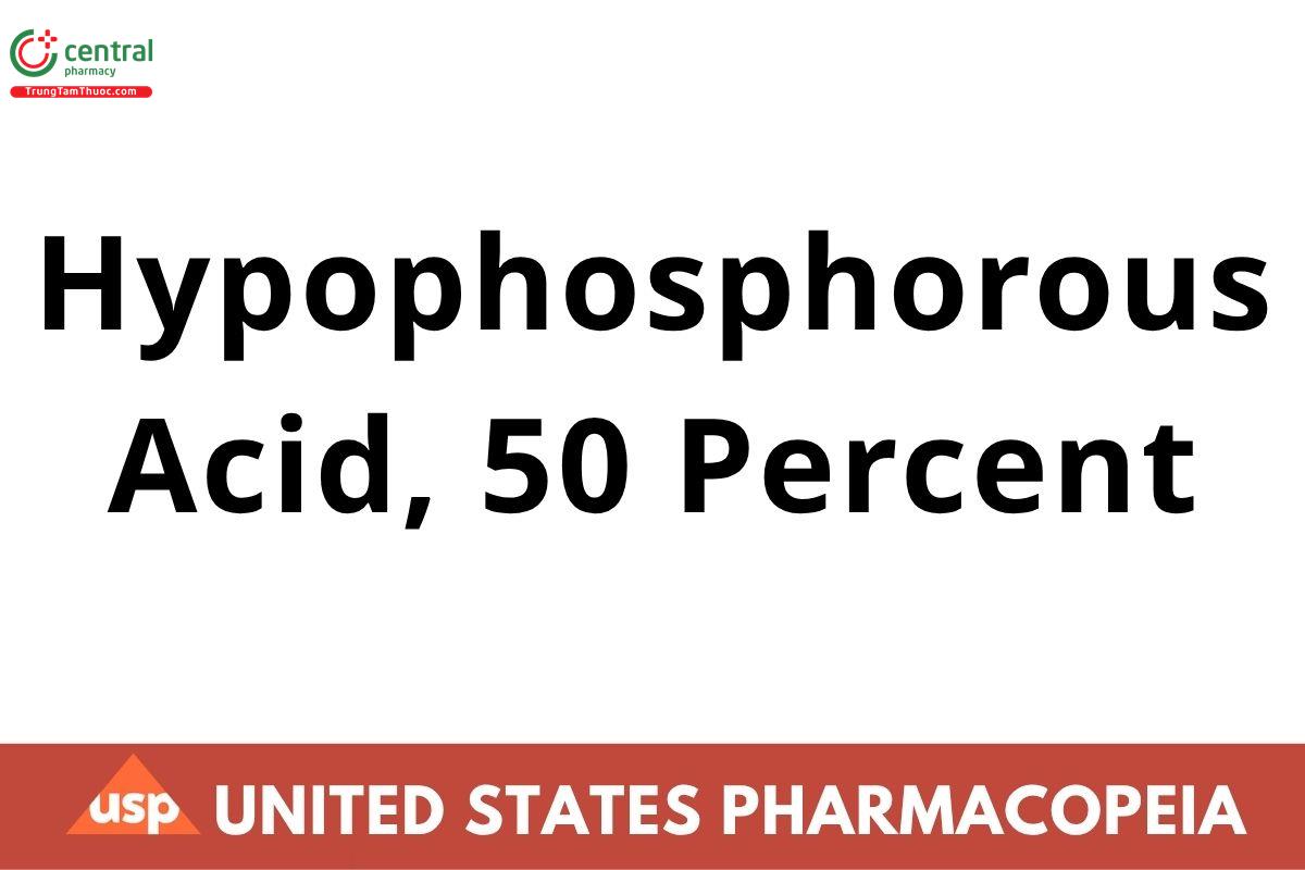 Hypophosphorous Acid, 50 Percent