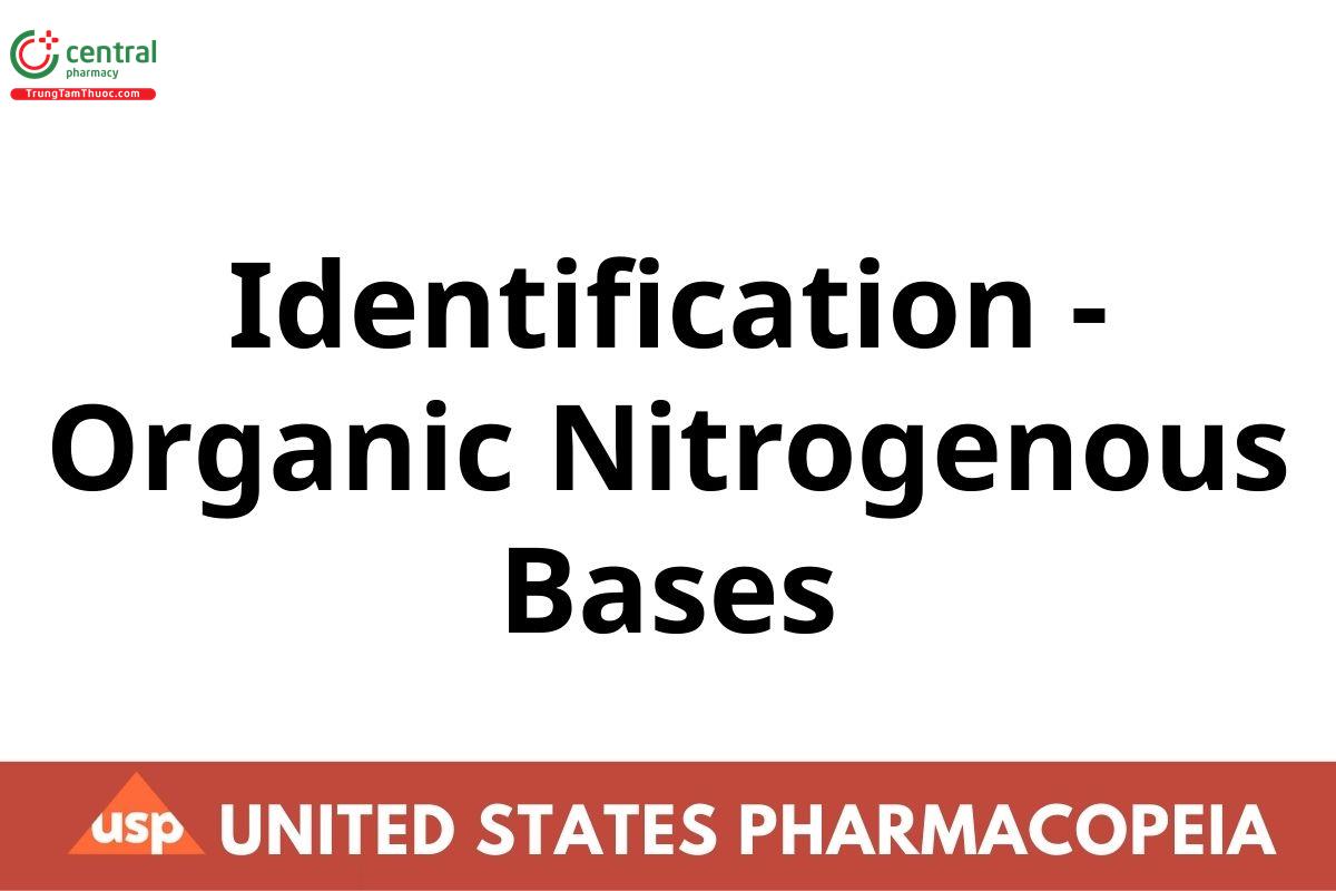 Identification - Organic Nitrogenous Bases