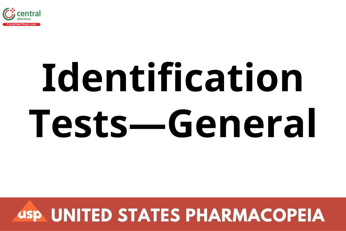 Identification Tests—General