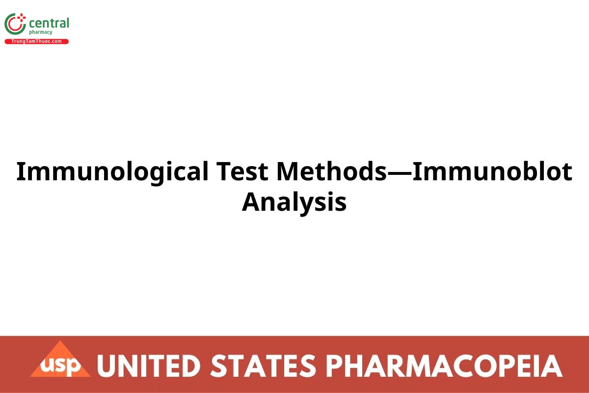 Immunological Test Methods—Immunoblot Analysis