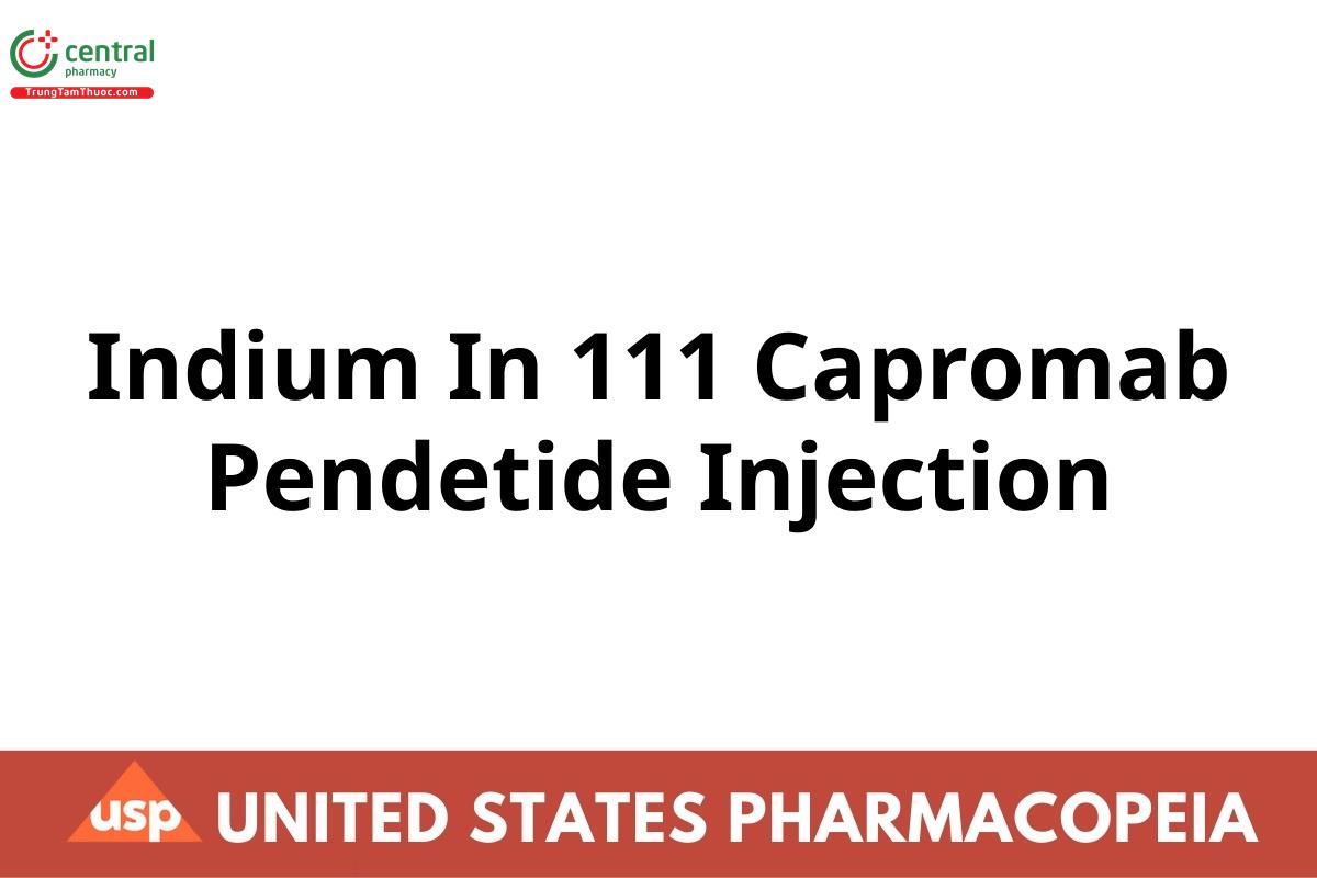 Indium In 111 Capromab Pendetide Injection