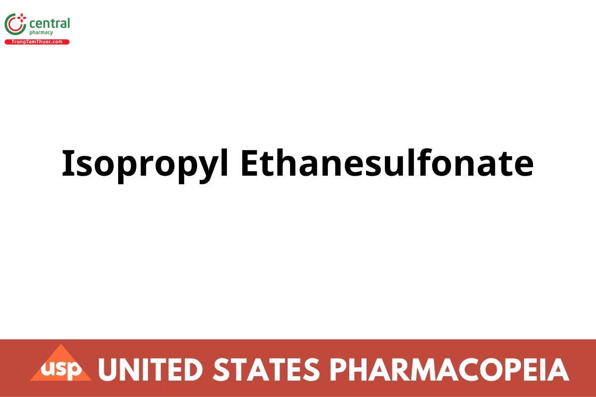 Isopropyl Ethanesulfonate