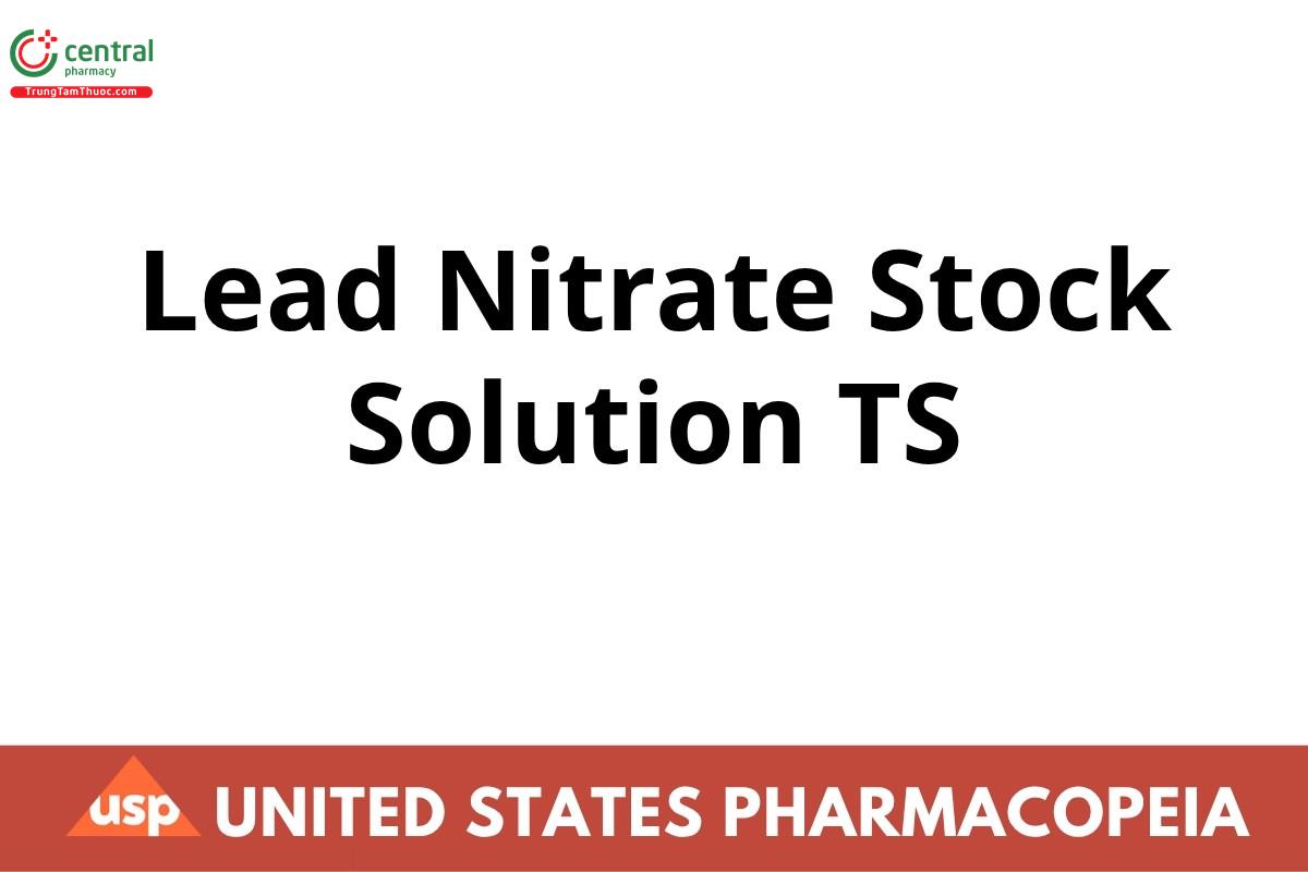Lead Nitrate Stock Solution TS