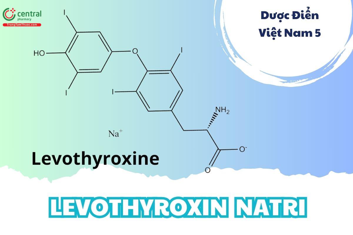 Levothyroxin Natri