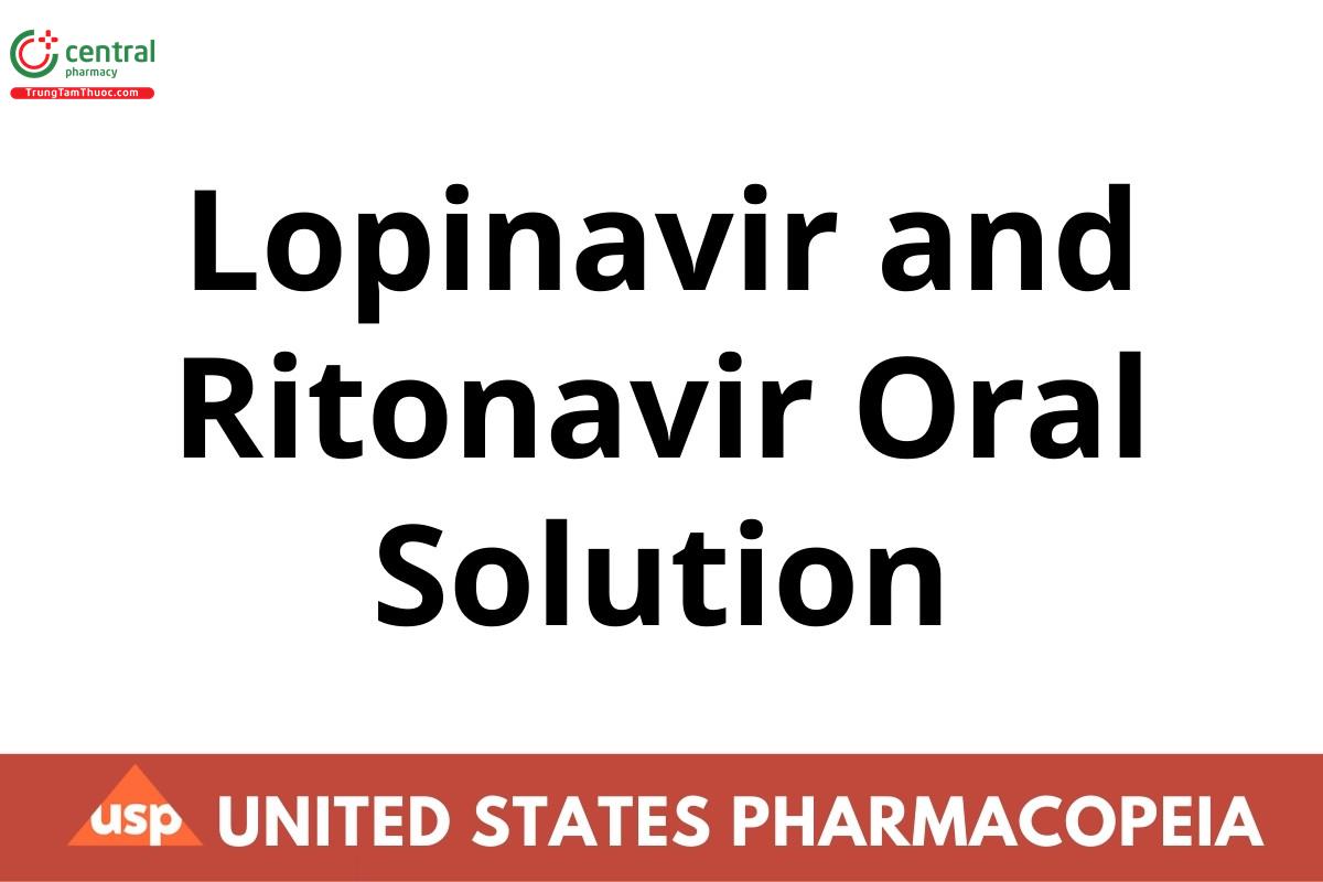 Lopinavir and Ritonavir Oral Solution