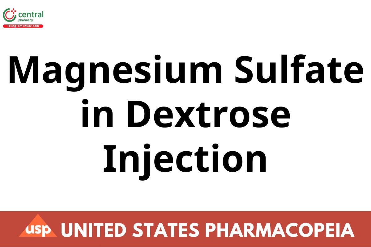 Magnesium Sulfate in Dextrose Injection