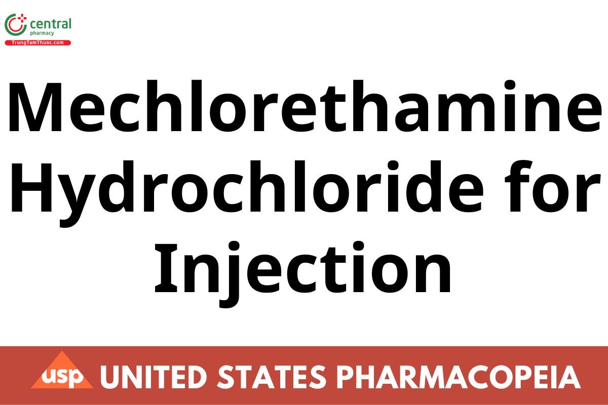 Mechlorethamine Hydrochloride for Injection