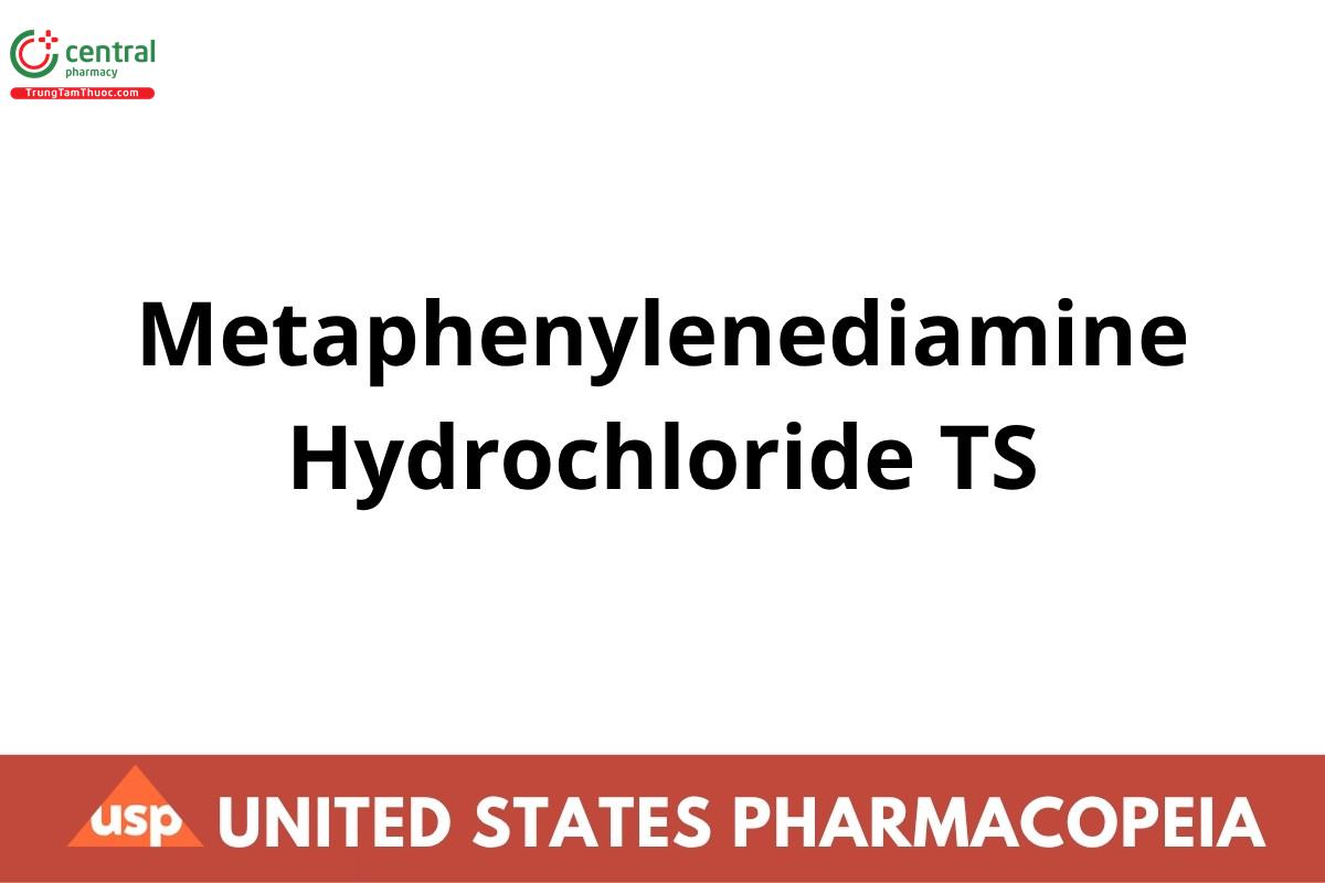 Metaphenylenediamine Hydrochloride TS