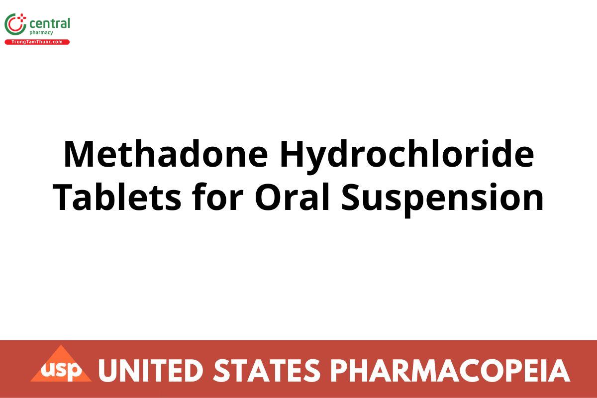 Methadone Hydrochloride Tablets for Oral Suspension