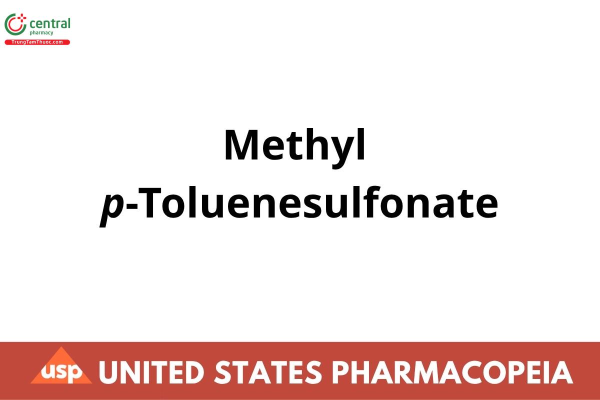 Methyl p-Toluenesulfonate