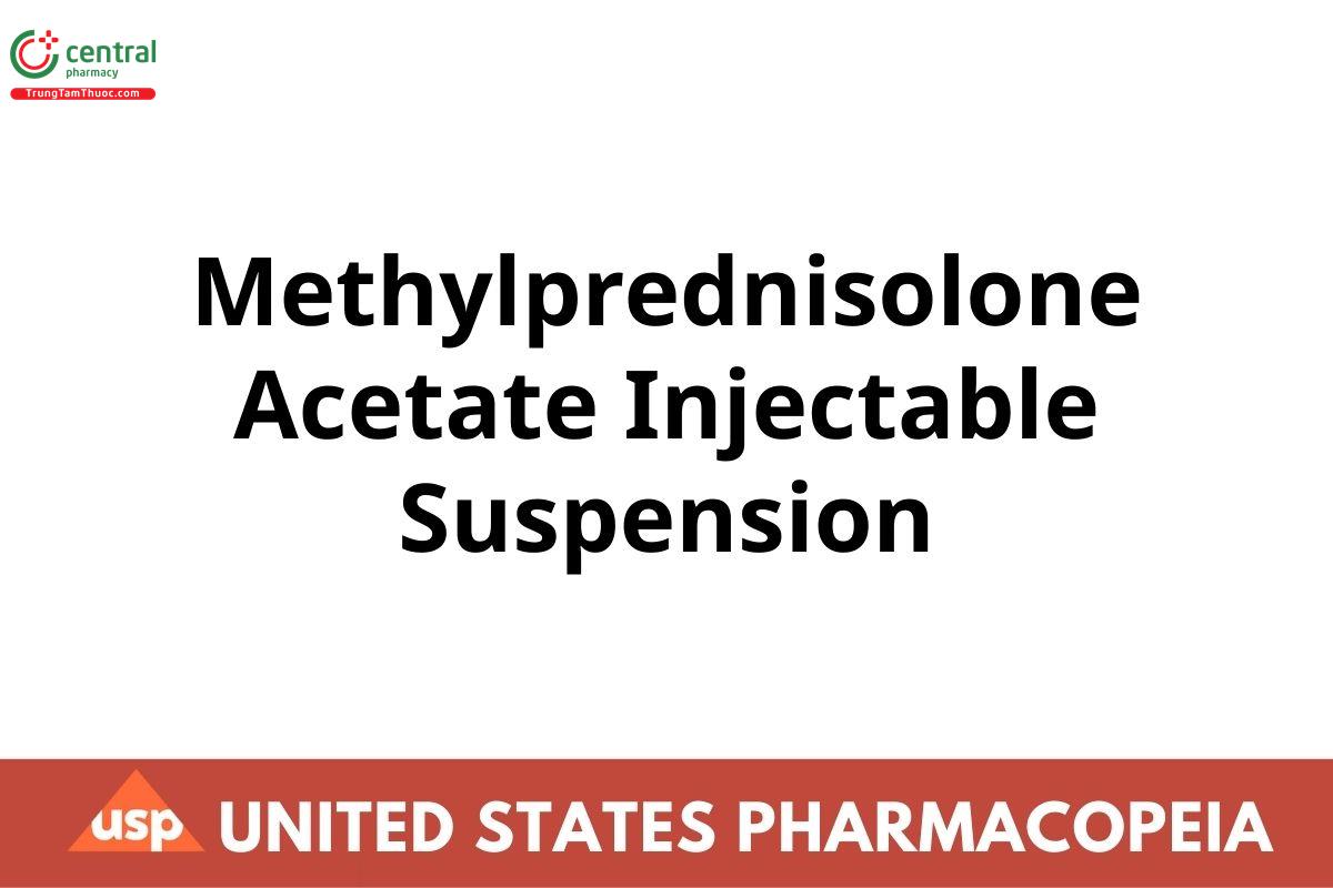 Methylprednisolone Acetate Injectable Suspension