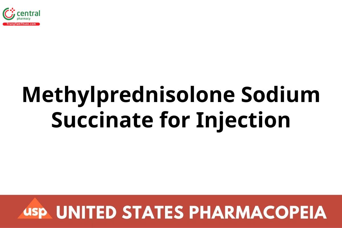 Methylprednisolone Sodium Succinate for Injection