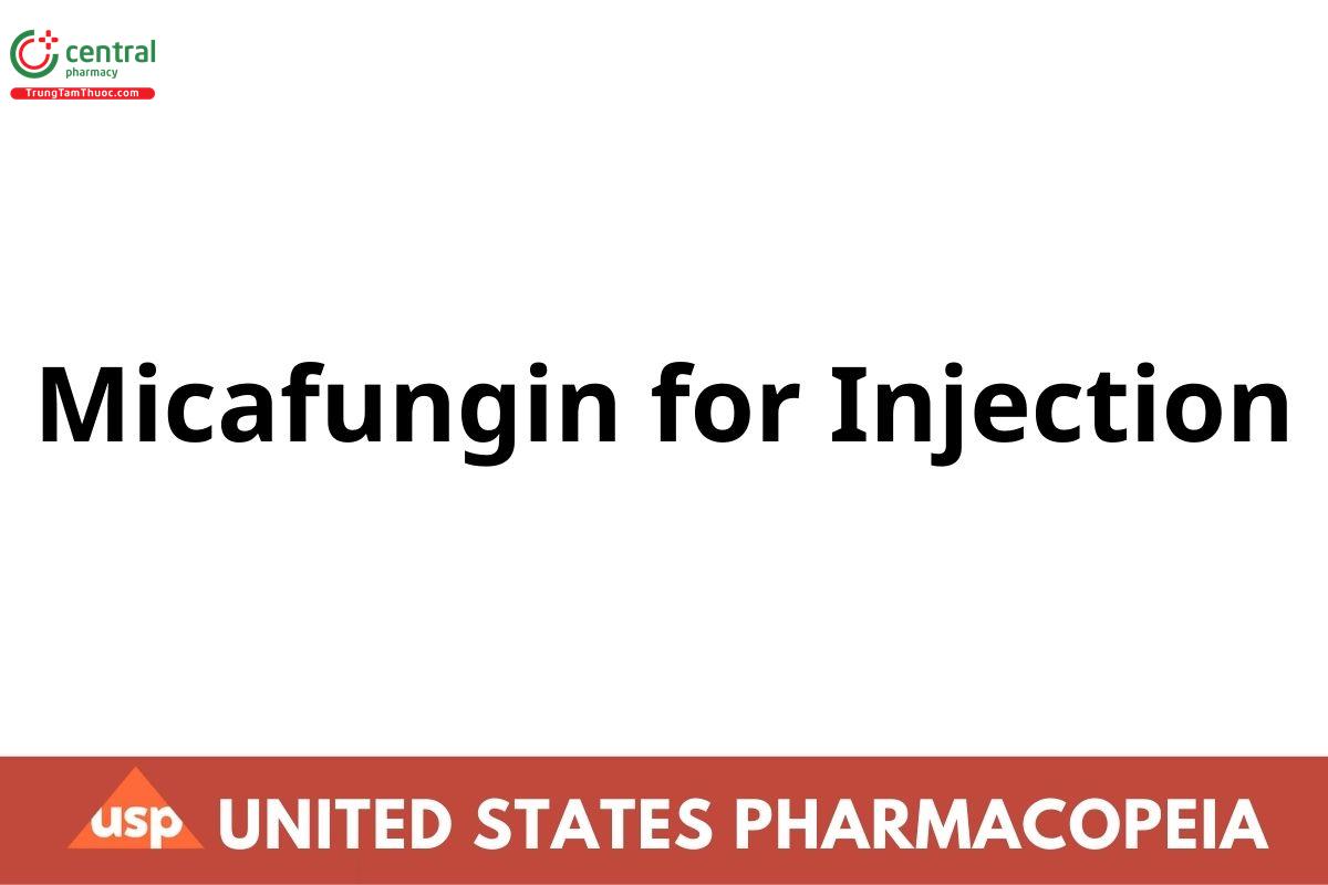 Micafungin for Injection
