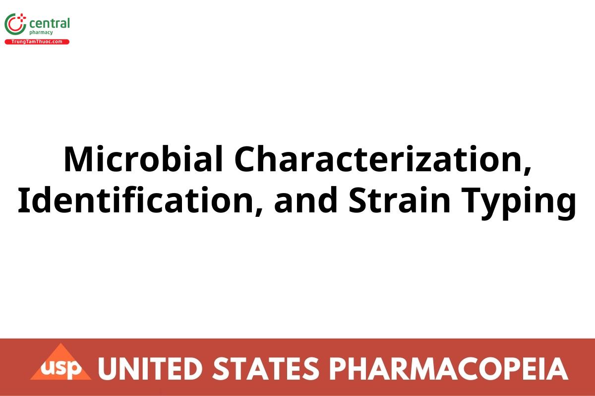Microbial Characterization, Identification, and Strain Typing