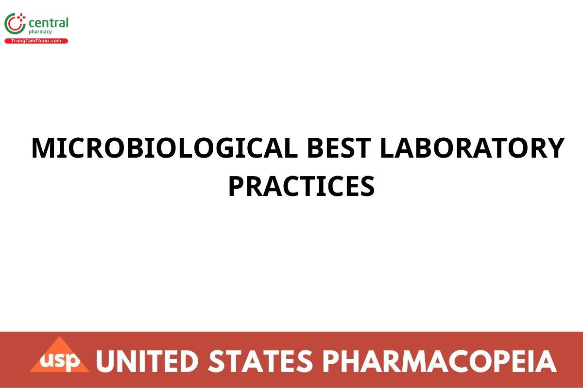 MICROBIOLOGICAL BEST LABORATORY PRACTICES