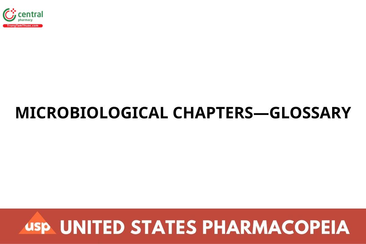 MICROBIOLOGICAL CHAPTERS—GLOSSARY