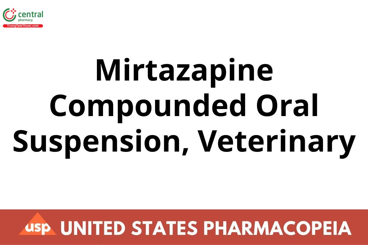 Mirtazapine Compounded Oral Suspension, Veterinary