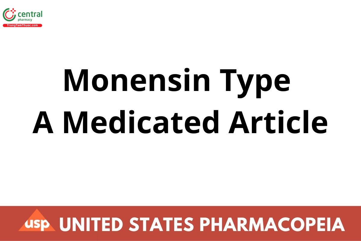 Monensin Type A Medicated Article