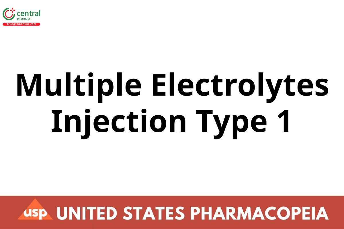Multiple Electrolytes Injection Type 1