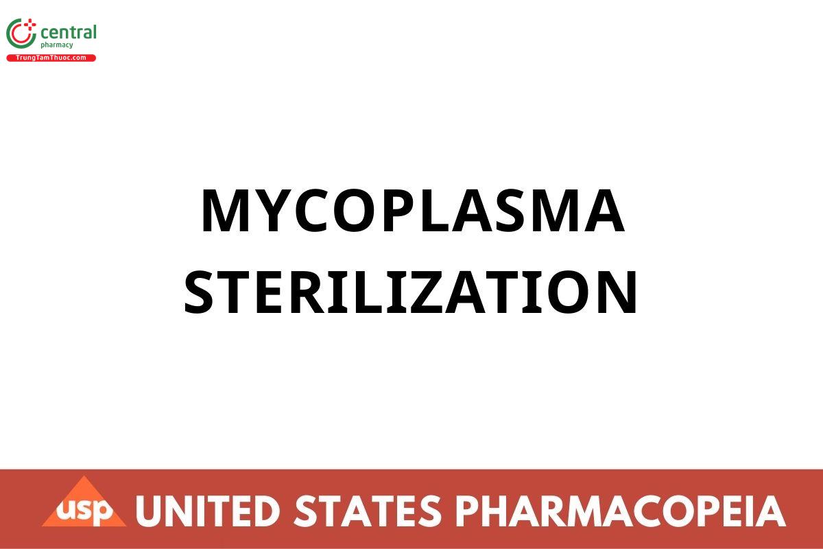 MYCOPLASMA STERILIZATION
