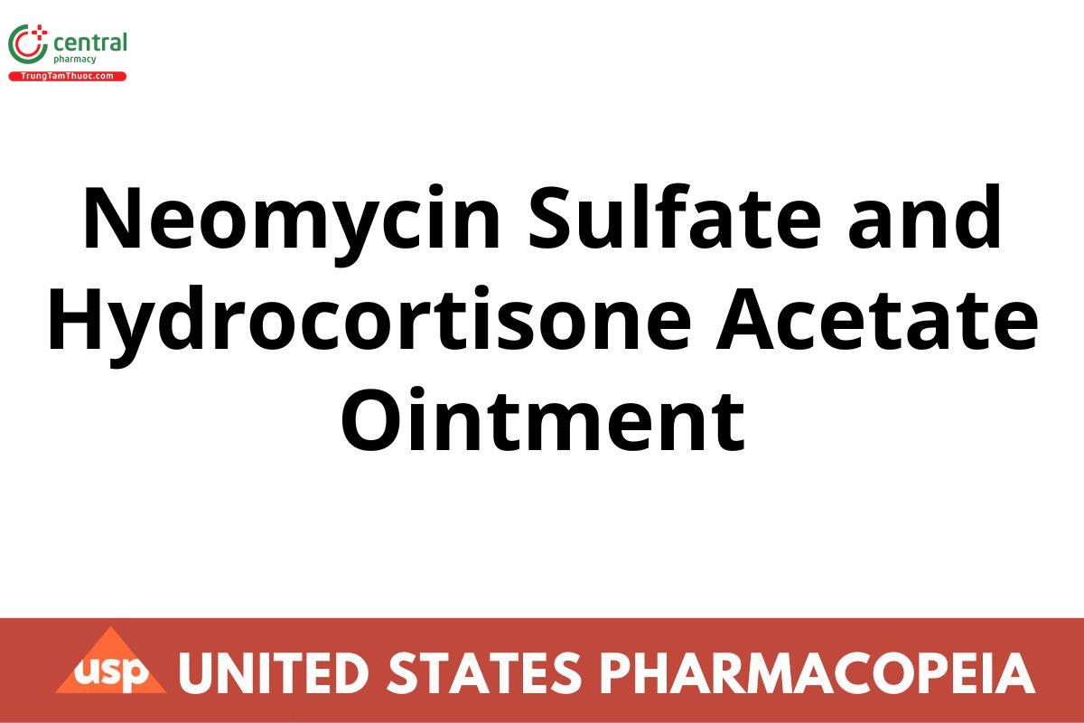 Neomycin Sulfate and Hydrocortisone Acetate Ointment