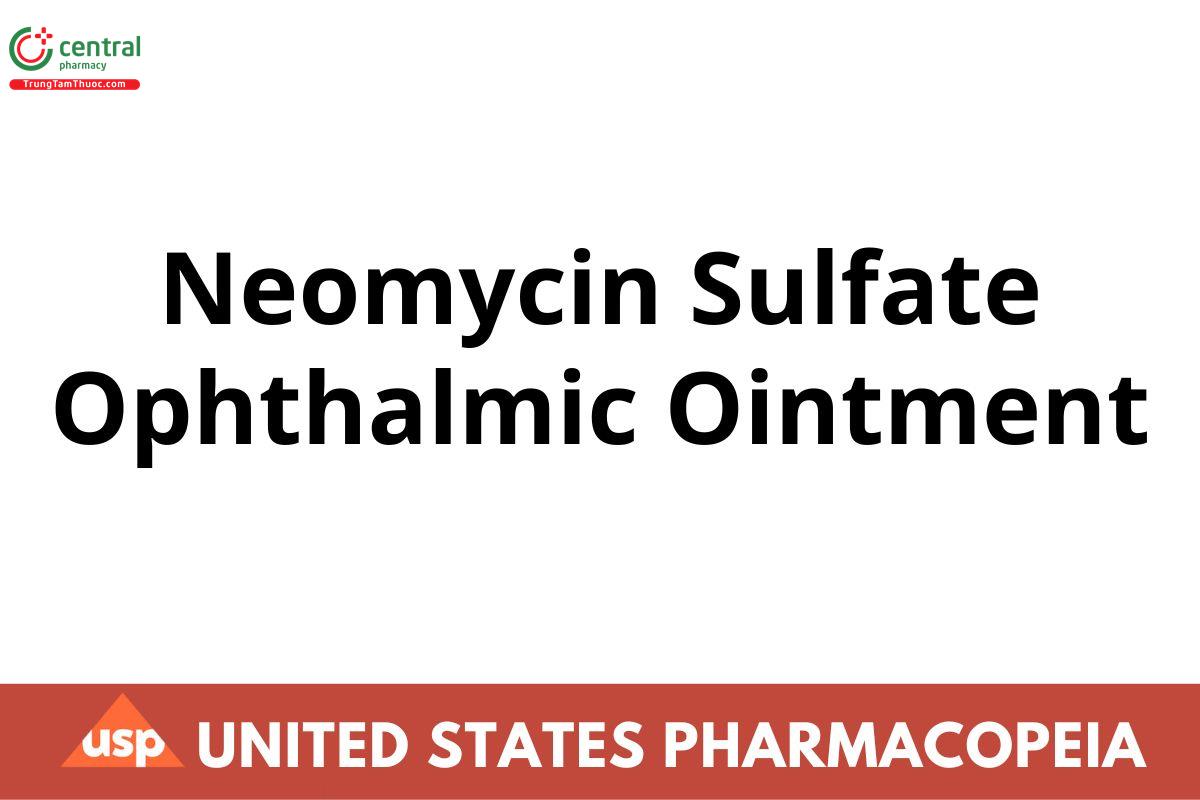 Neomycin Sulfate Ophthalmic Ointment