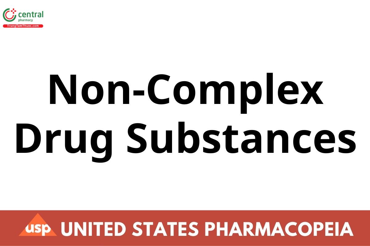 Non-Complex Drug Substances