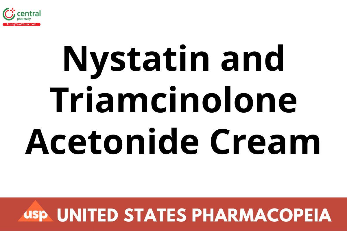 Nystatin and Triamcinolone Acetonide Cream