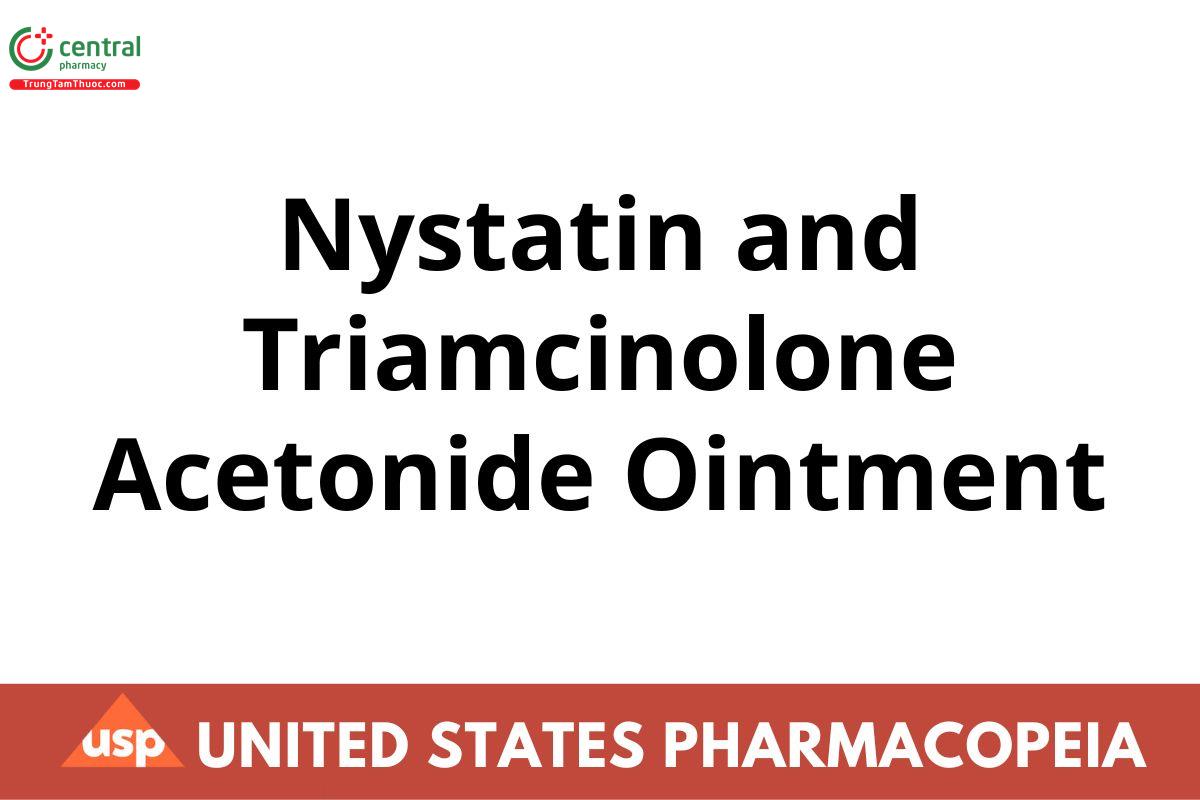 Nystatin and Triamcinolone Acetonide Ointment